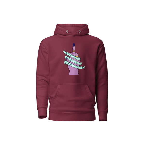 Fuck Your Fragility Hoodie