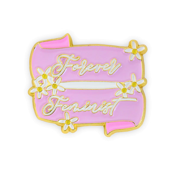 Forever Feminist Pin