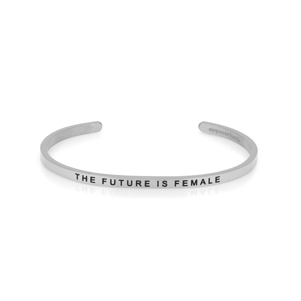 THE FUTURE IS FEMALE Bracelet