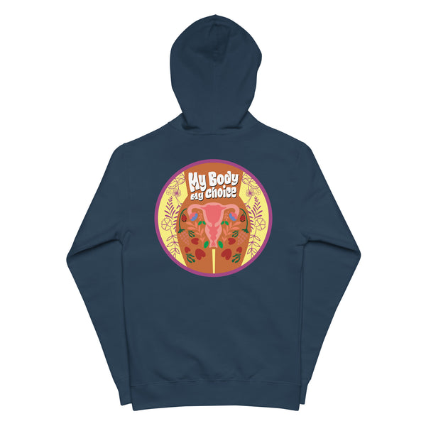 My Body, My Choice - Flowers Unisex Fleece Zip-Up Hoodie