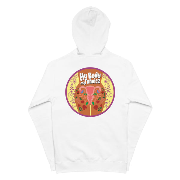 My Body, My Choice - Flowers Unisex Fleece Zip-Up Hoodie