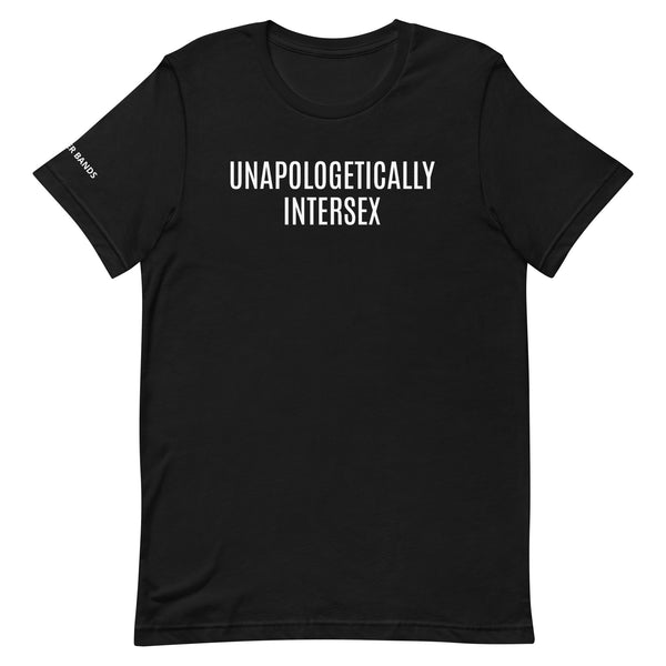 Unapologetically Intersex Unisex T-shirt