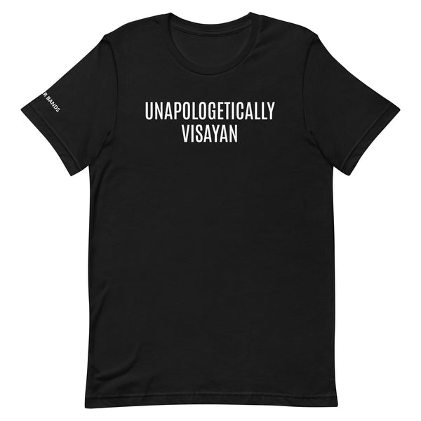 Unapologetically Visayan Unisex T-shirt