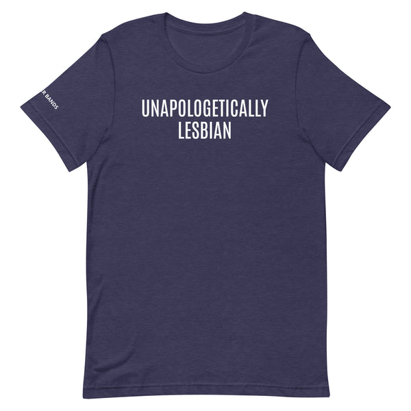 Unapologetically Lesbian Unisex T-shirt