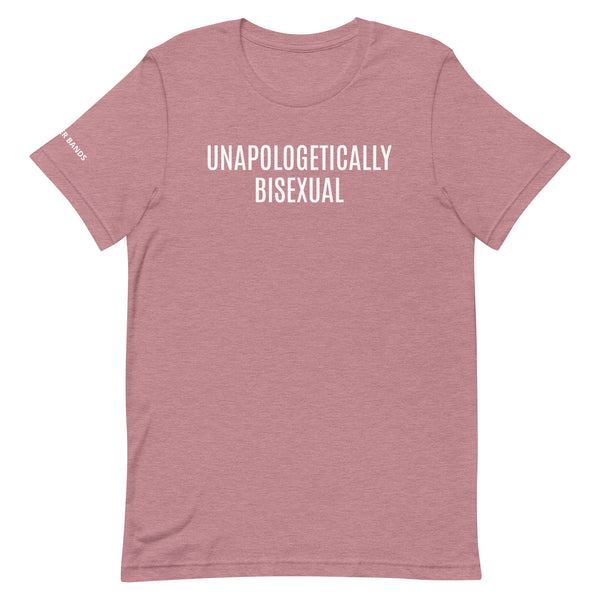 Unapologetically Bisexual Unisex T-shirt