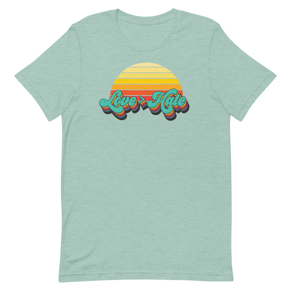 Love is Greater than Hate Unisex T-Shirt