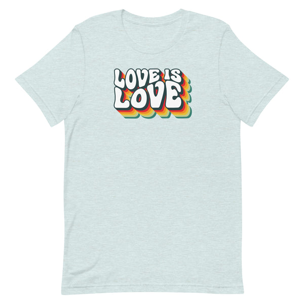 Love is Love Unisex T-Shirt
