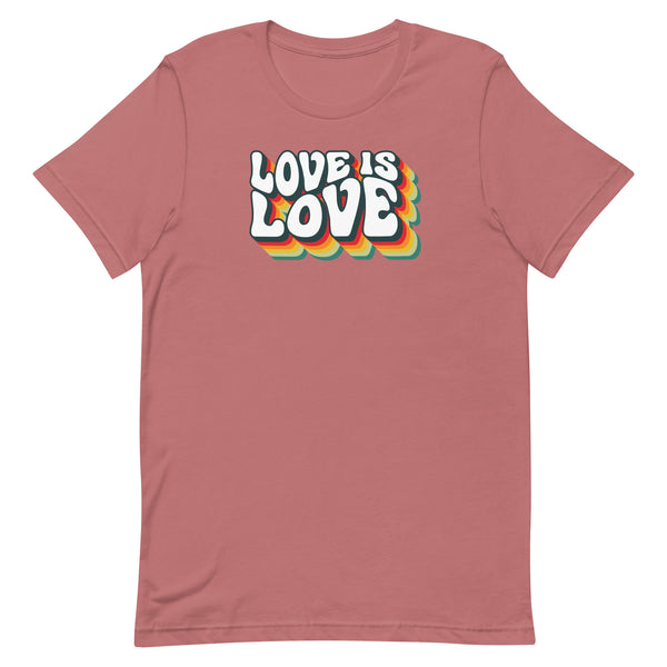 Love is Love Unisex T-Shirt