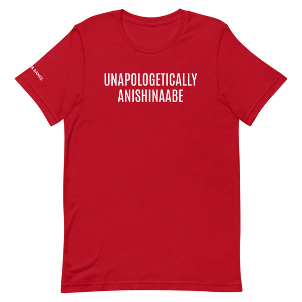 Unapologetically Anishinaabe Unisex T-shirt