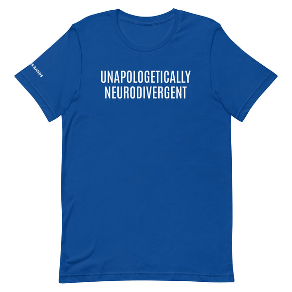 Unapologetically Neurodivergent Unisex T-shirt